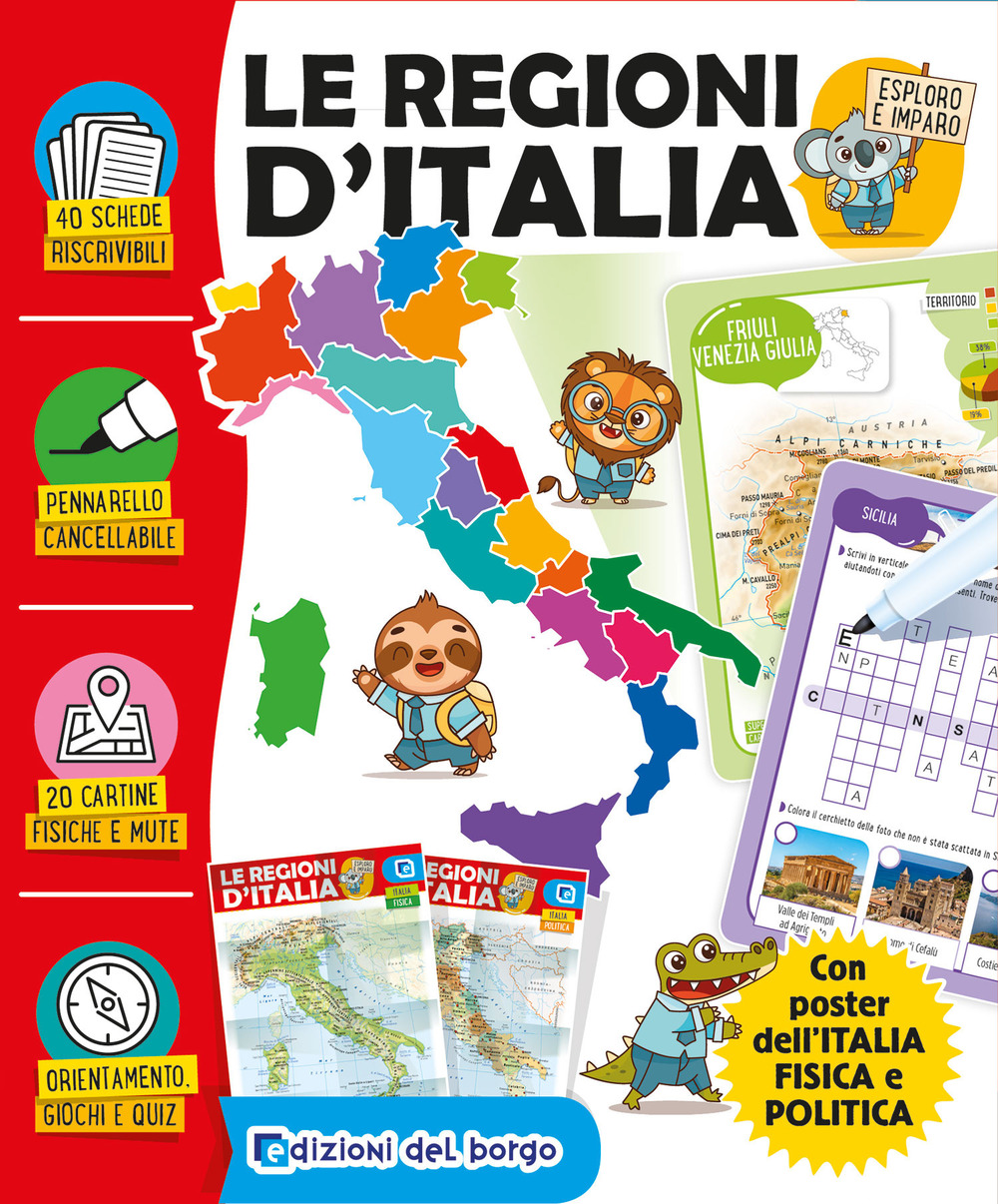 Le regioni d'Italia. Esploro e imparo. Ediz. a colori. Con pennarello cancellabile. Con Poster