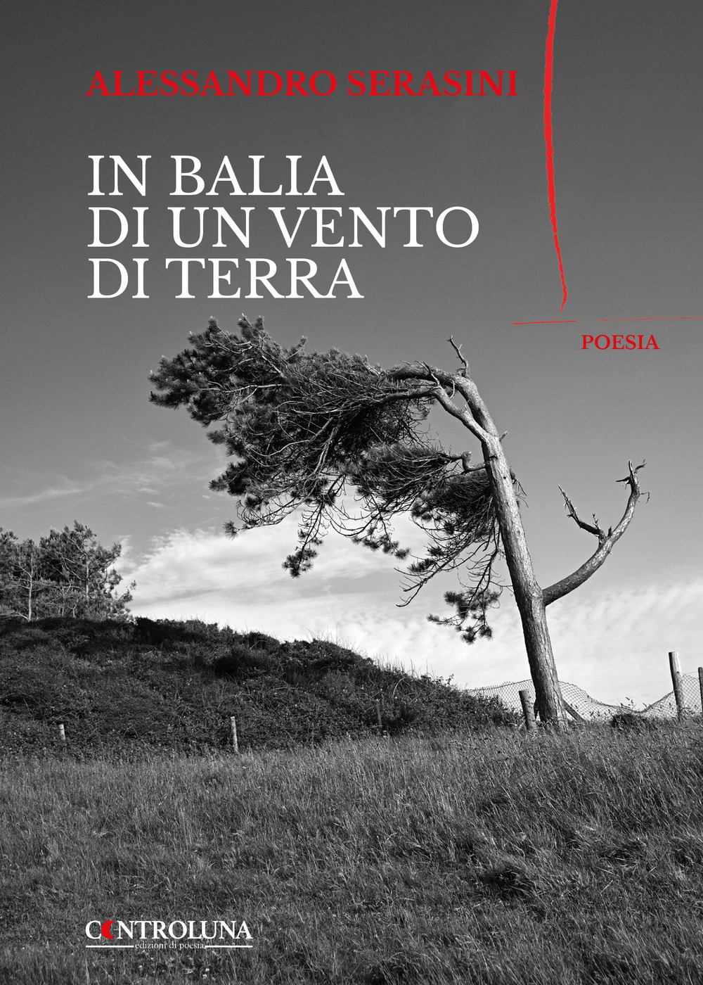 In balia di un vento di terra