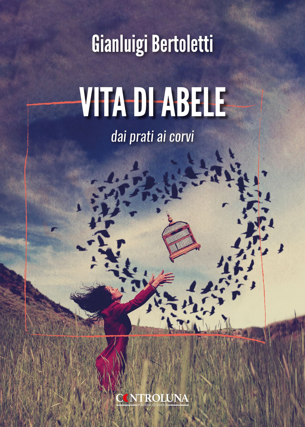 Vita di Abele. Dai prati ai corvi