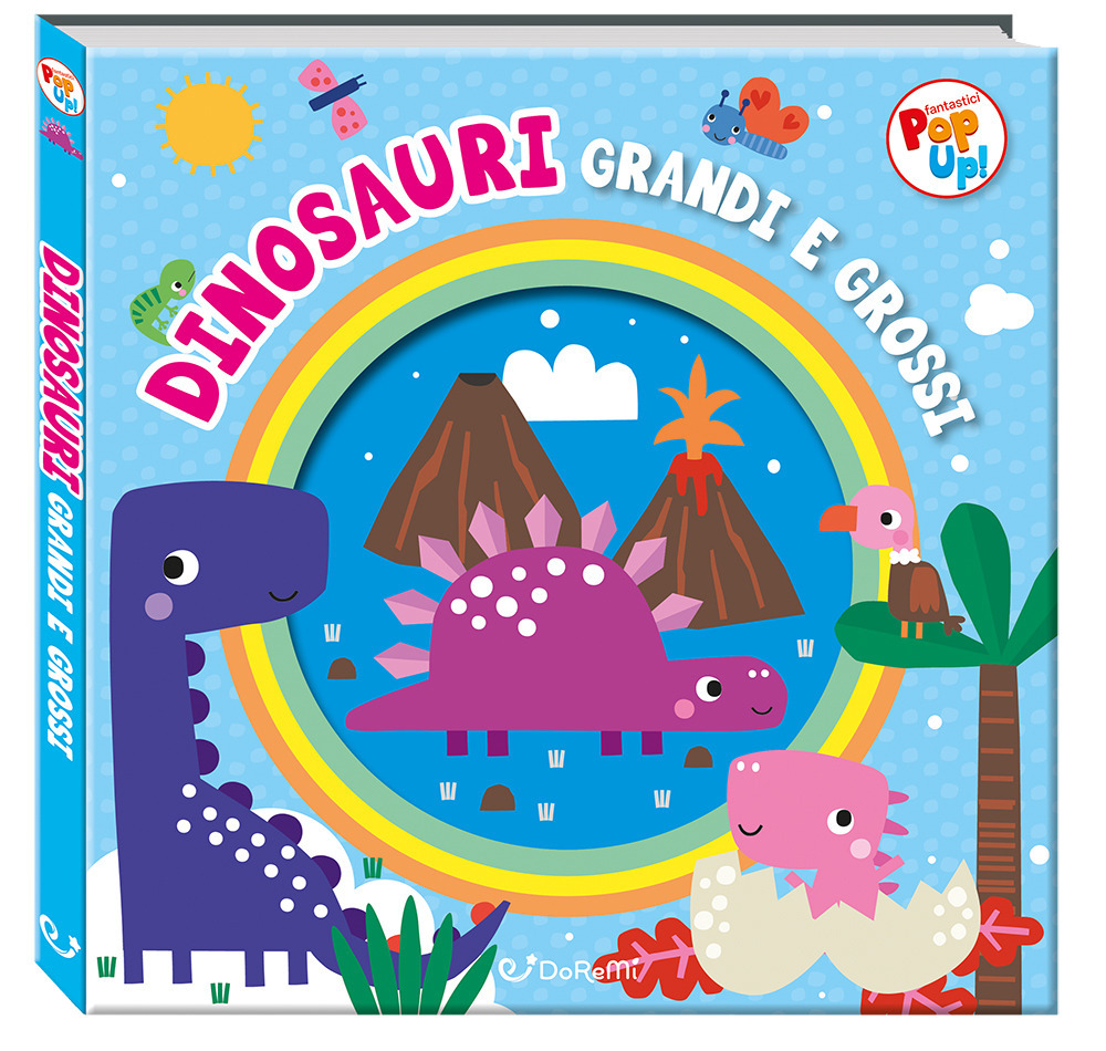 Dinosauri grandi e grossi. Fantastici pop-up! Ediz. a colori