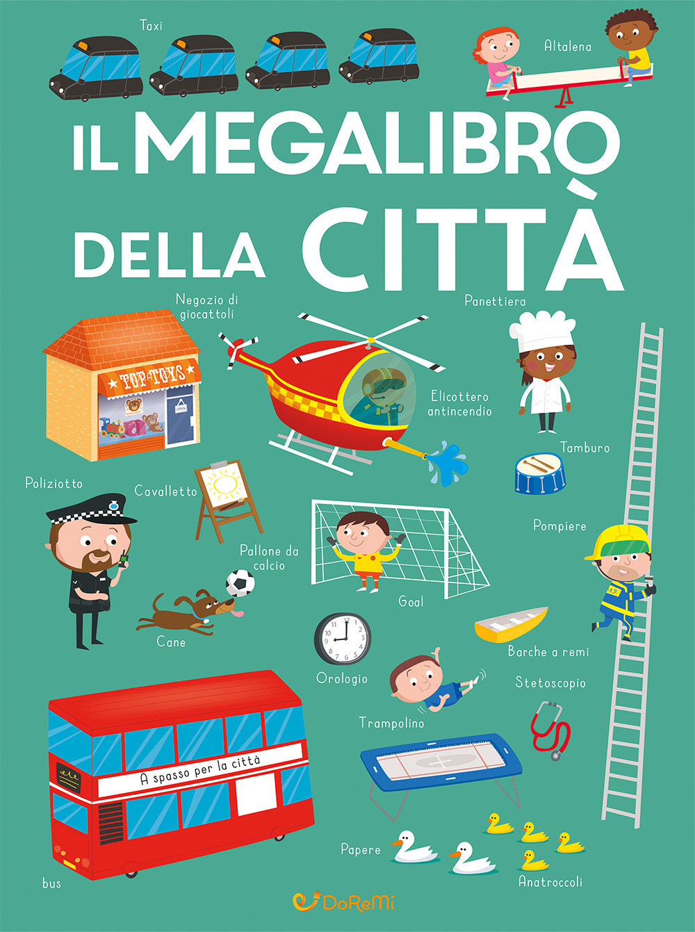 Il megalibro della città. Ediz. a colori