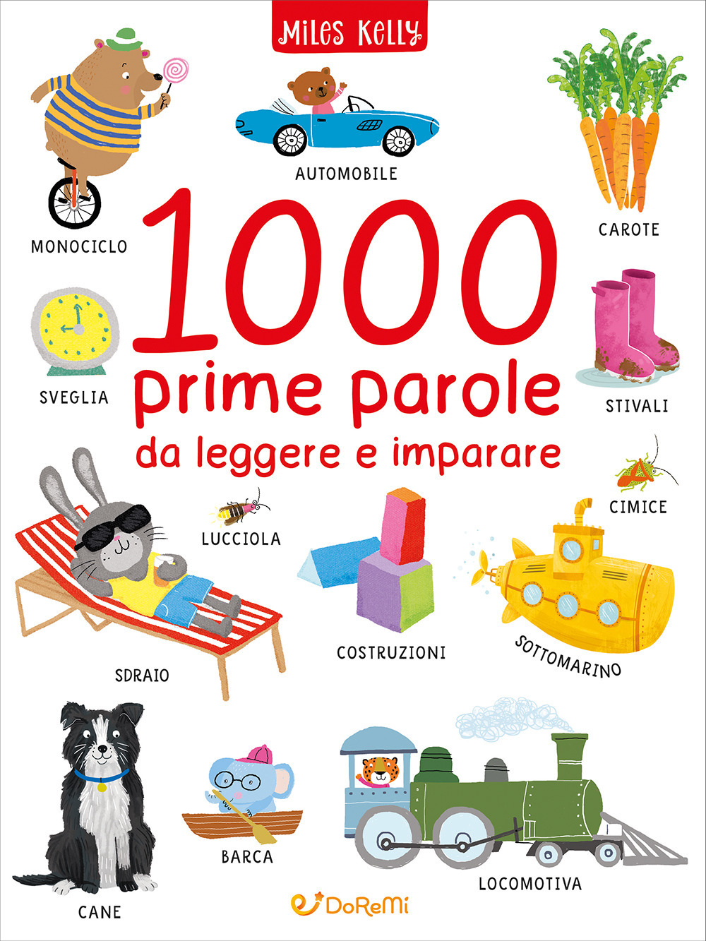 1000 prime parole da leggere e imparare. Ediz. illustrata