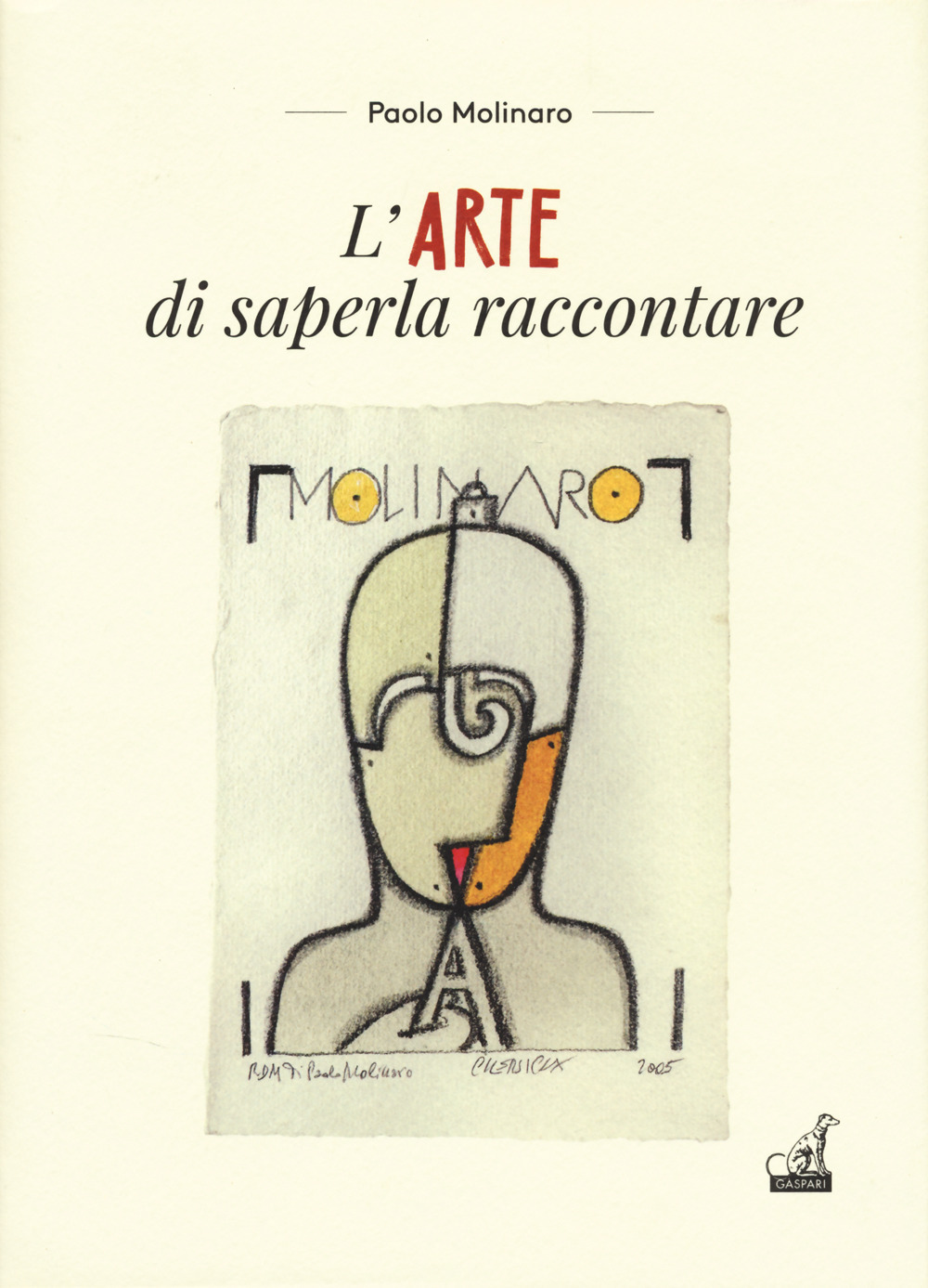 L'arte di saperla raccontare