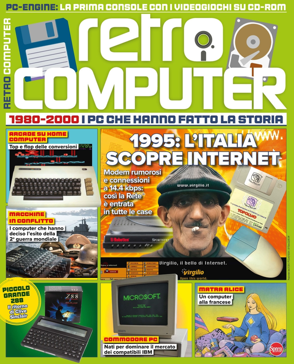 Retro Computer. I PC che hanno fatto la storia. Vol. 9: 1995: l'Italia scopre Internet