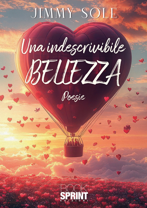 Una indescrivibile bellezza