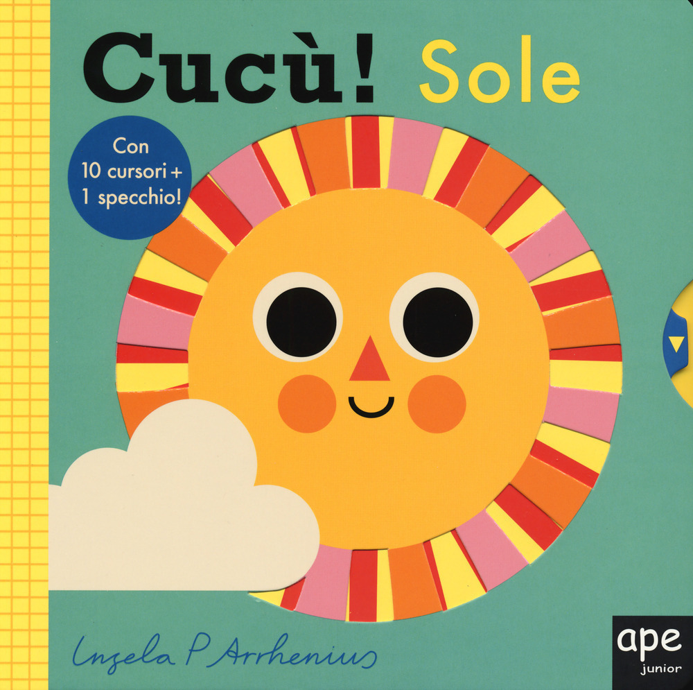 Cucù! Sole. Ediz. a colori