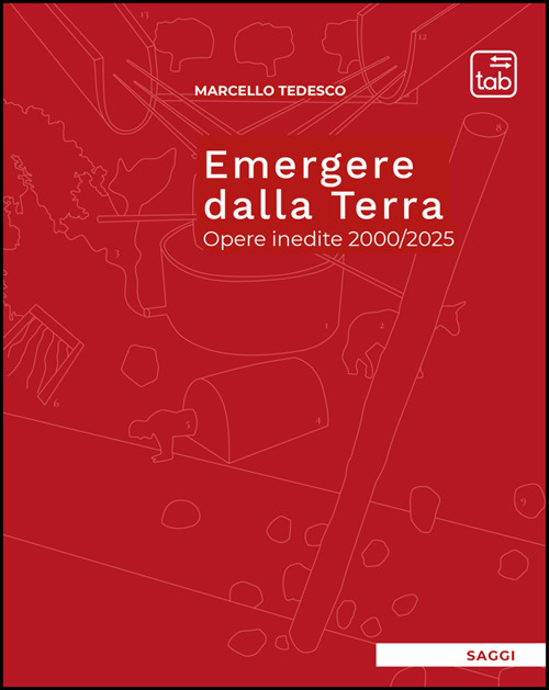 Emergere dalla Terra. Opere inedite 2000/2025