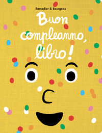 Copertina BUON COMPLEANNO, LIBRO! EDIZ. ILLUSTRATA 