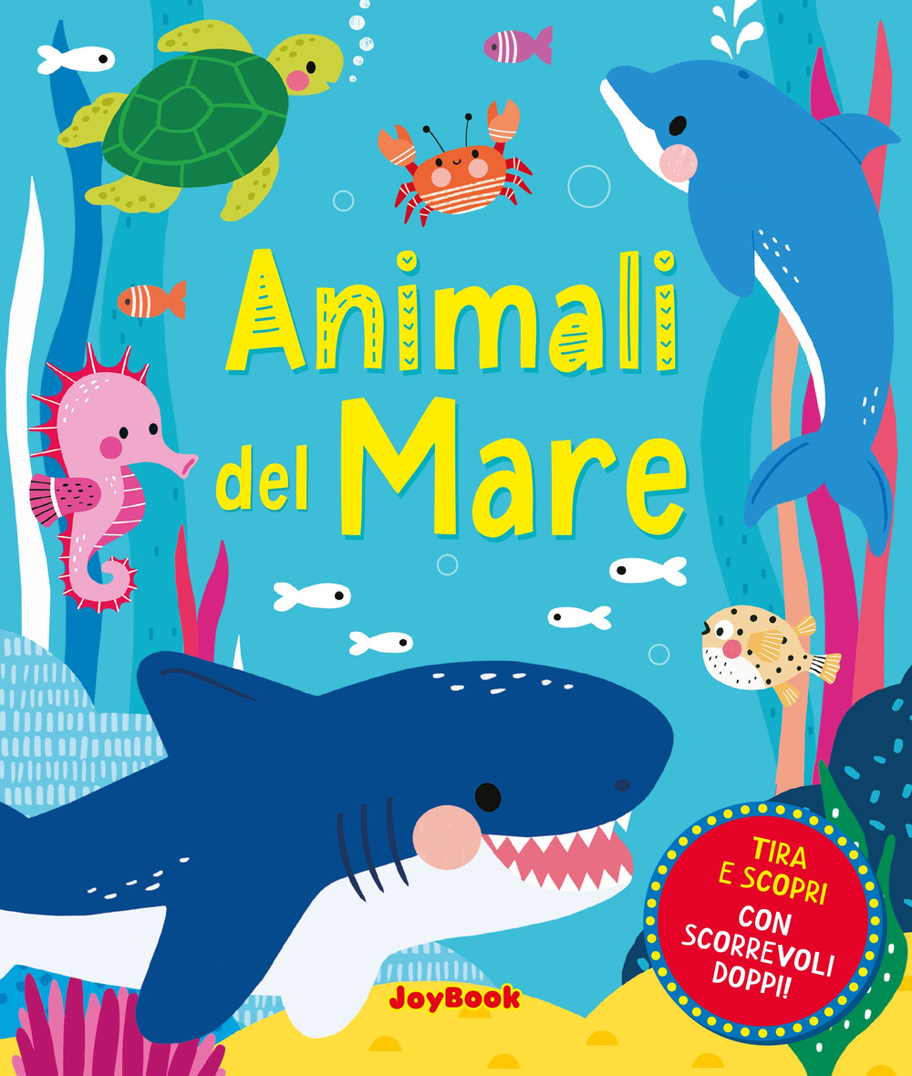 Animali del mare. Ediz. a colori