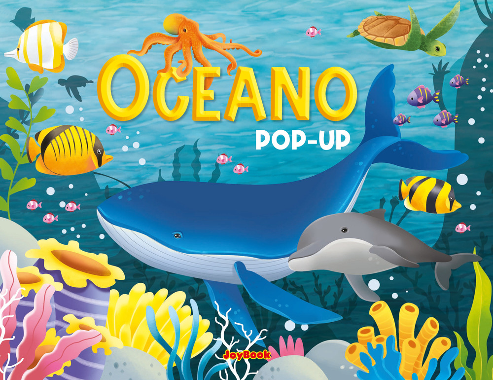 Oceano pop-up. Ediz. a colori