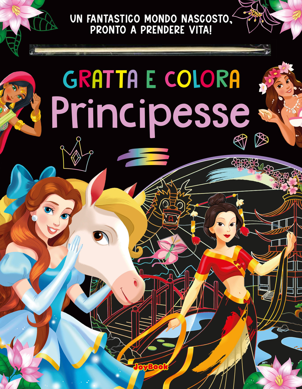 Principesse. Gratta e colora. Ediz. a colori