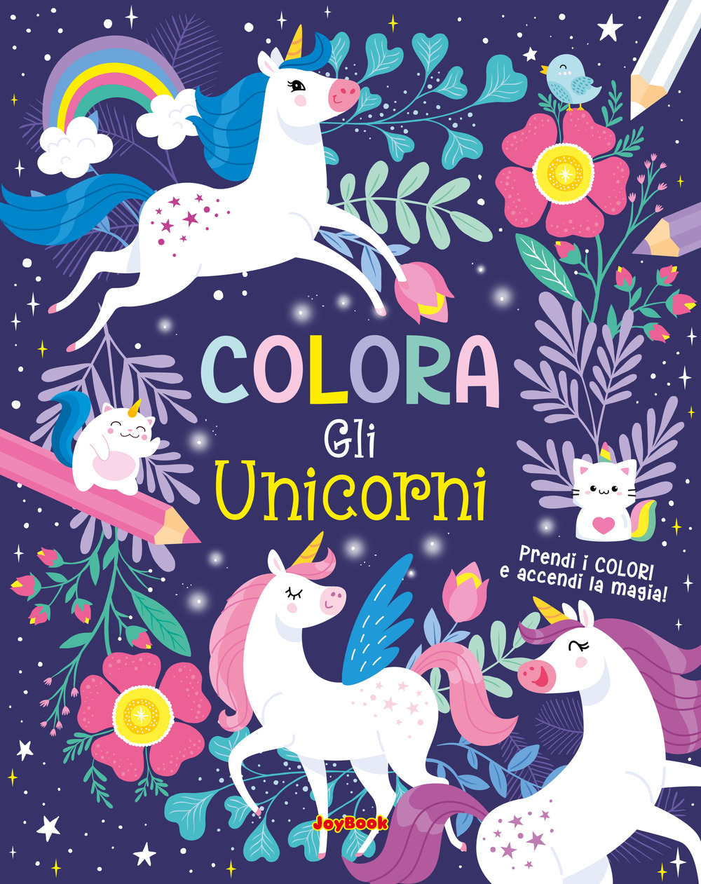 Colora gli unicorni. Ediz. a colori