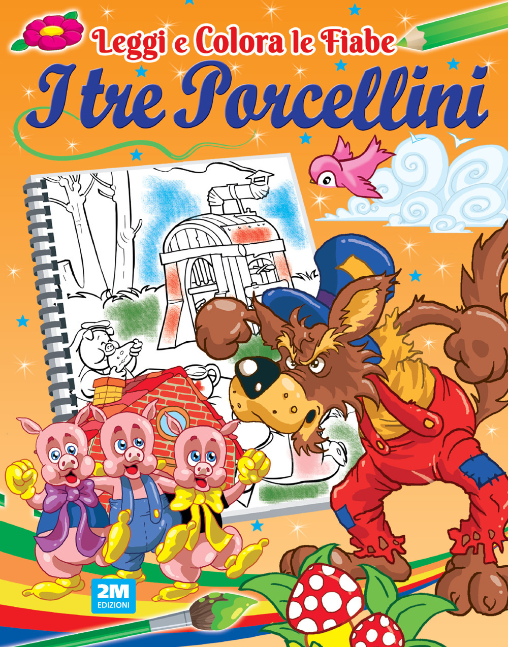 I tre porcellini. Ediz. illustrata