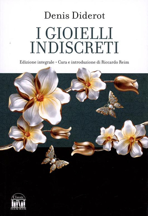 I gioielli indiscreti. Ediz. integrale