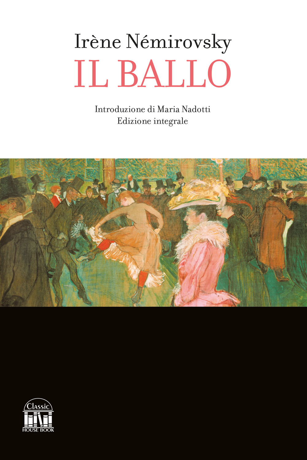 Il ballo. Ediz. integrale