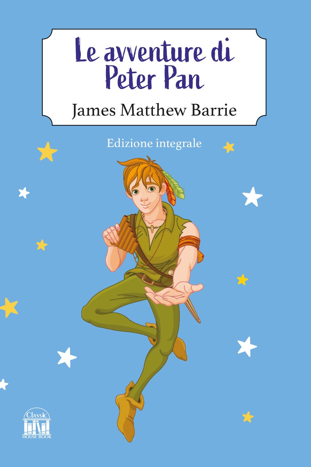 Le avventure di Peter Pan. Ediz. integrale