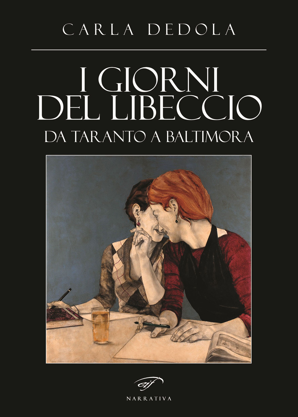 I giorni del libeccio