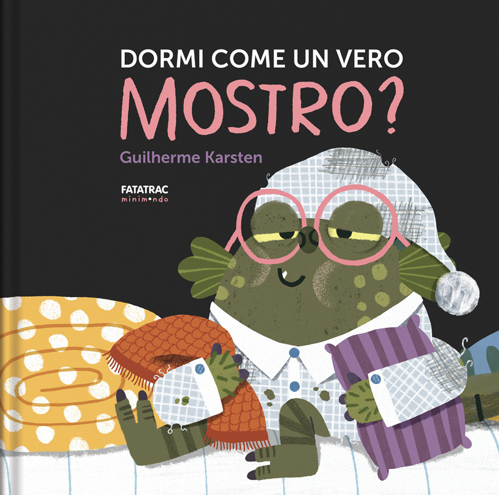 Dormi come un vero mostro? Ediz. a colori