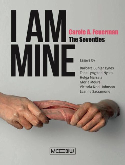 I am mine. Carole A. Feuerman. The Seventies. Ediz. inglese