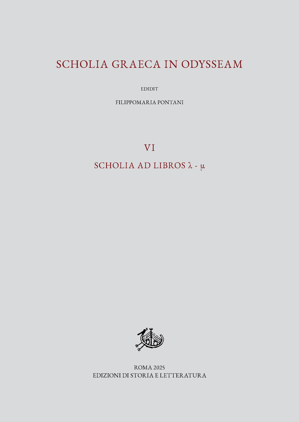 Scholia graeca in Odysseam. Ediz. multilingue. Vol. 6: Scholia ad libros ?-?