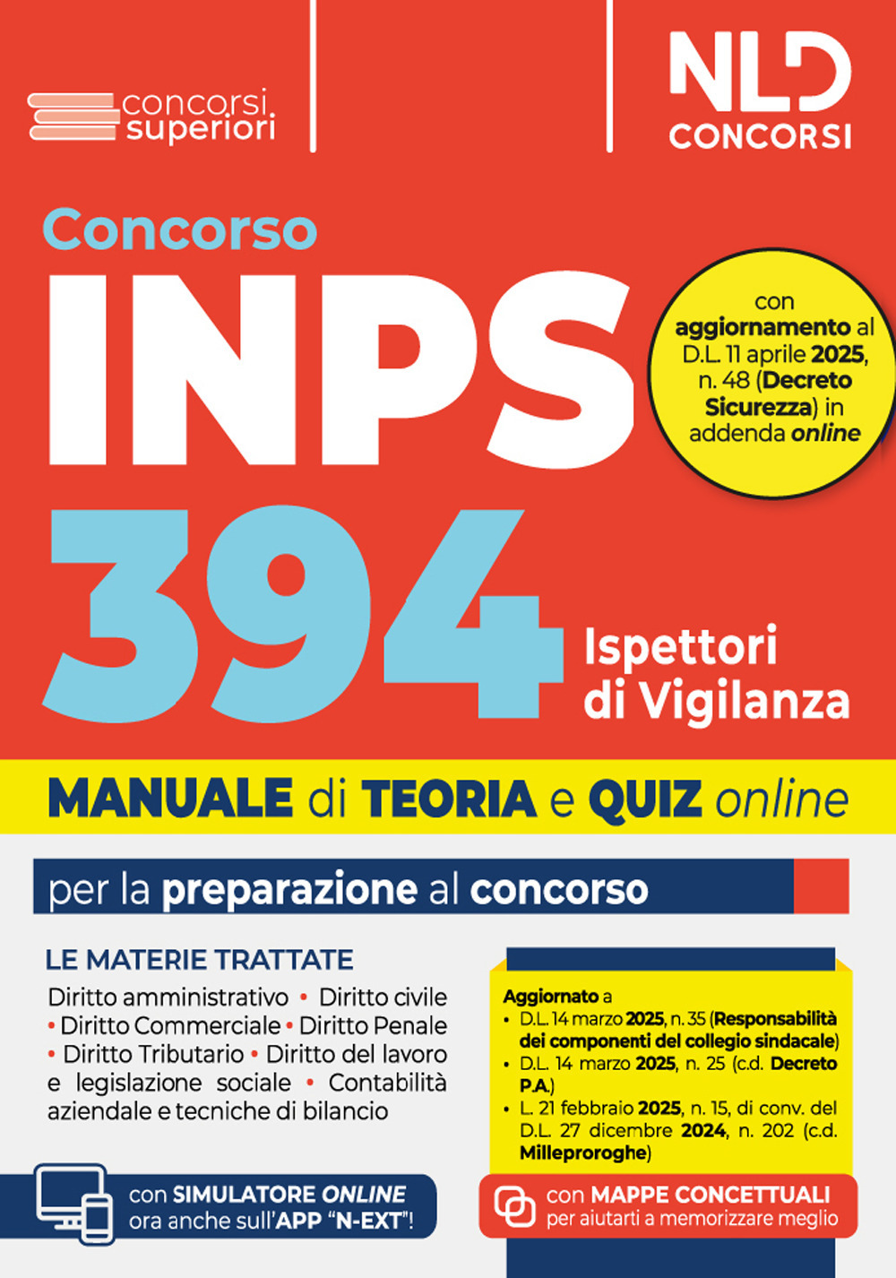 Concorso 394 ispettori di vigilanza INPS. Manuale con tutte le materie. Teoria + quiz 2025. Nuova ediz. Con espansione online