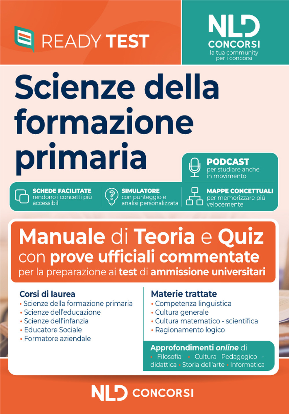 Scienze della Formazione Primaria. Teoria e quiz per la preparazione ai test di ammissione universitari. Con estensione online. Con simulatore online