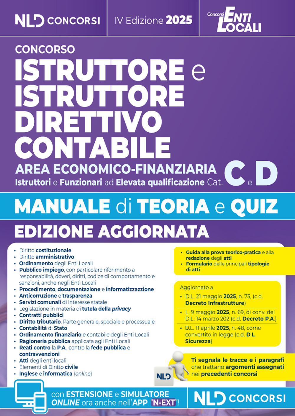 Manuale istruttore e istruttore direttivo contabile area economico finanziaria cat. C-D con teoria e quiz e raccolta precedenti tracce. Con software di simulazione