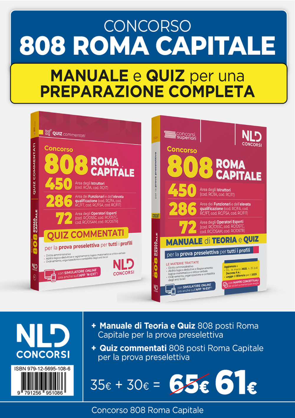 Kit manuale + quiz commentati per il concorso 808 Roma Capitale per la prova preselettiva comune a tutti i profili. Nuova ediz. Con espansione online