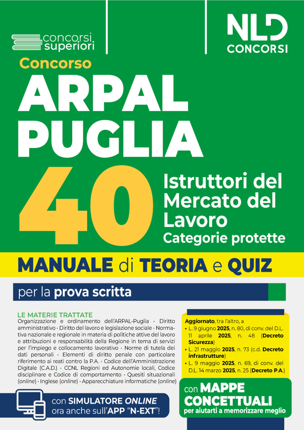 Concorso Arpal Puglia per 40 Istruttori per il Mercato del Lavoro. Manuale di teoria e quiz per le prove del concorso. Con espansione online