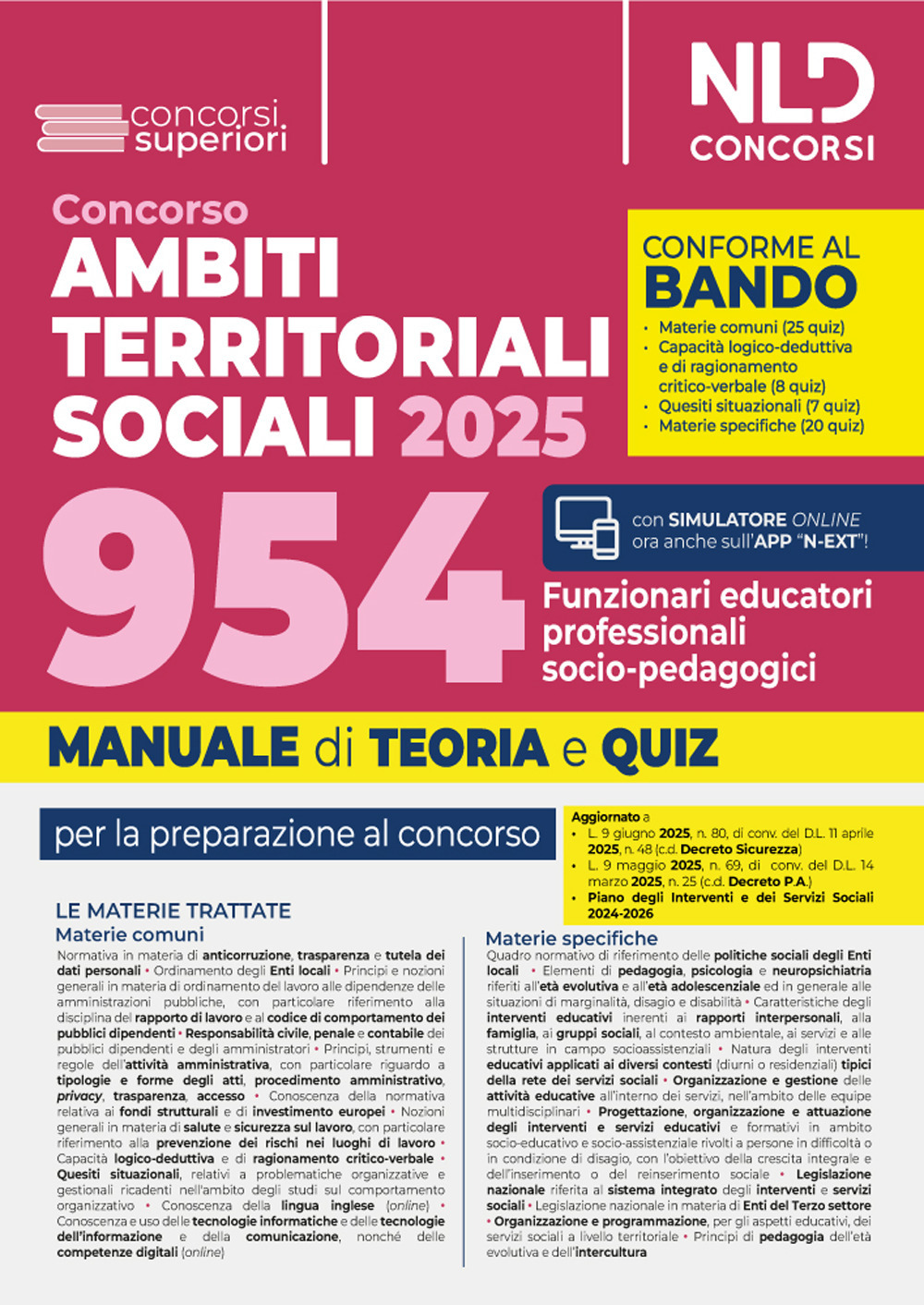 Concorso ATS (Ambiti Territoriali Sociali) per 954 funzionari educatori professionali socio pedagogici. Manuale con teoria e quiz conforme al bando. Nuova ediz. Con espansione online