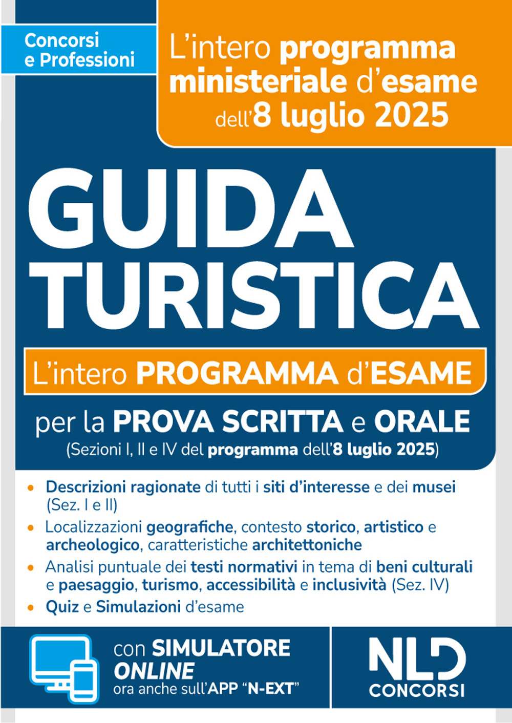 Manuale guida turistica. L'intero programma d'esame per la prova scritta e orale