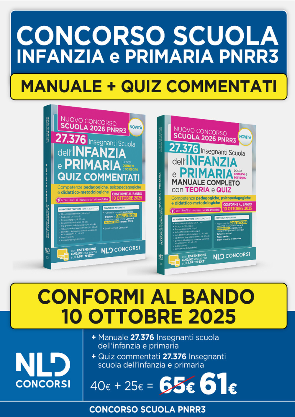 Concorso scuola PNRR3: kit con manuale di teoria + quiz commentati per la preparazione alla prova scritta Infanzia e Primaria 2025. Con espansione online