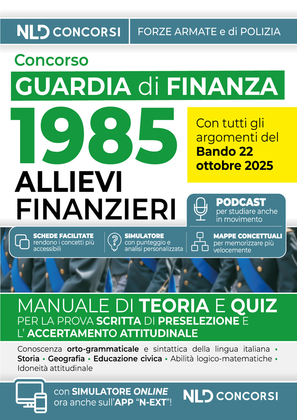 Concorso 1985 allievi finanzieri Guardia di Finanza 2025. Manuale di teoria e quiz con tutte le materie per la prova scritta
