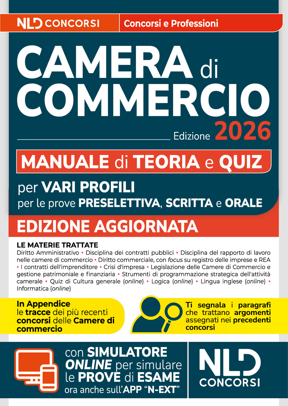 Concorso Camera di Commercio 2026. Manuale di teoria e quiz per prova preselettiva, scritta e orale. Con simulatore online