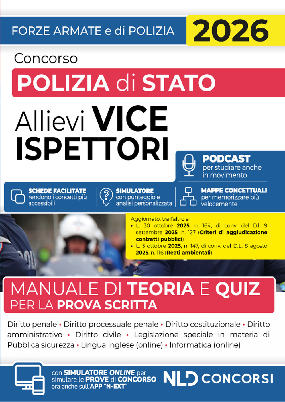 Concorso allievi vice ispettori polizia di Stato 2026. Manuale di Teoria e quiz per la prova scritta. Con simulatore online
