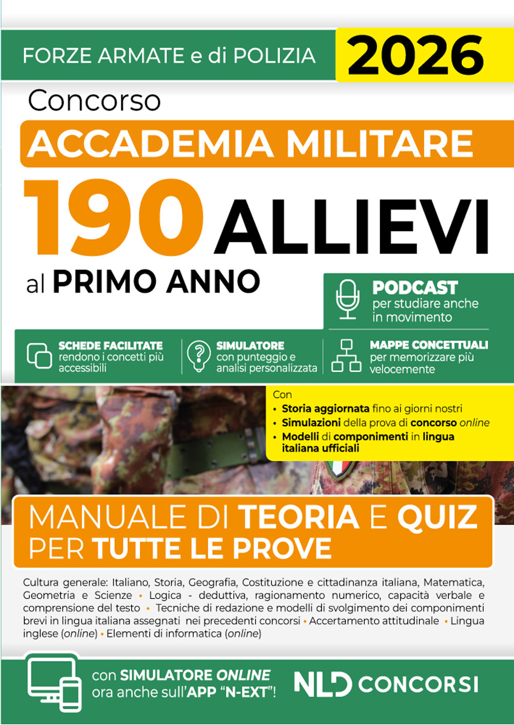 Concorso Accademia Militare 190 allievi al primo anno. Manuale di teoria e quiz per tutte le prove 2026. Con espansione online