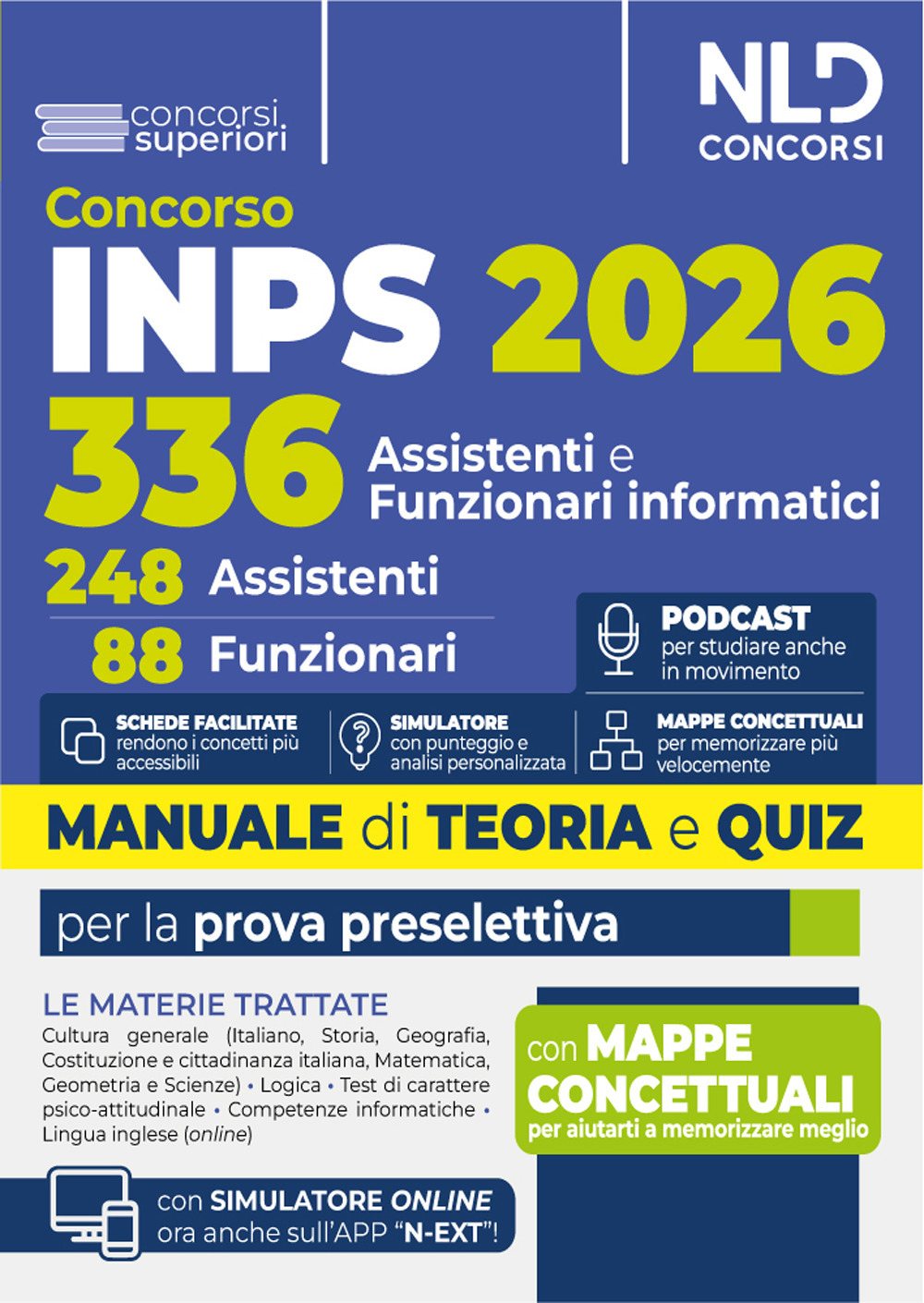 Concorso 336 INPS per 248 assistenti e 88 funzionari informatici. Manuale con teoria e quiz 2026