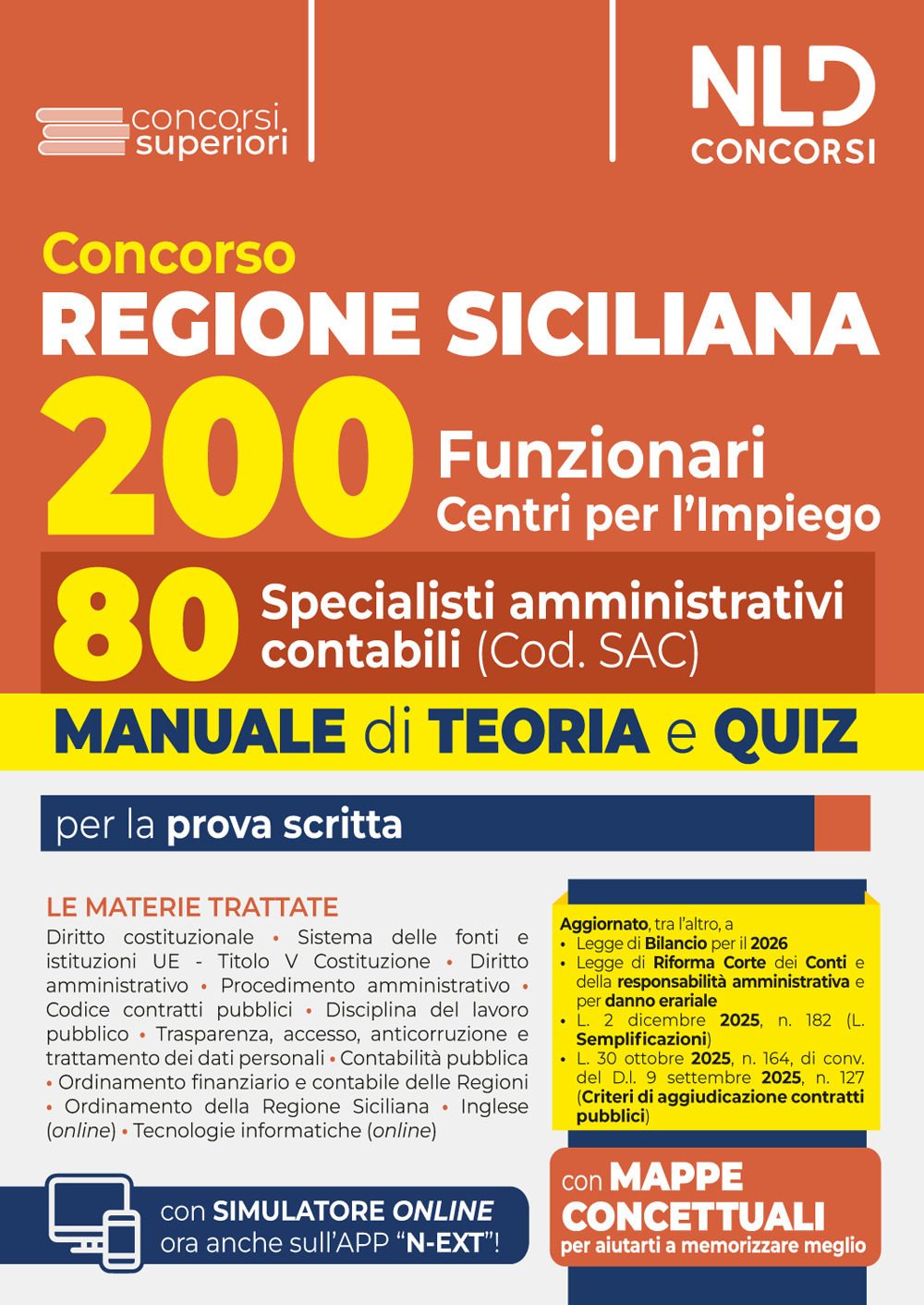 Concorso Regione Sicilia 200 funzionari. Manuale per 80 specialisti amministrativo contabili, con teoria e quiz. Con simulatore online
