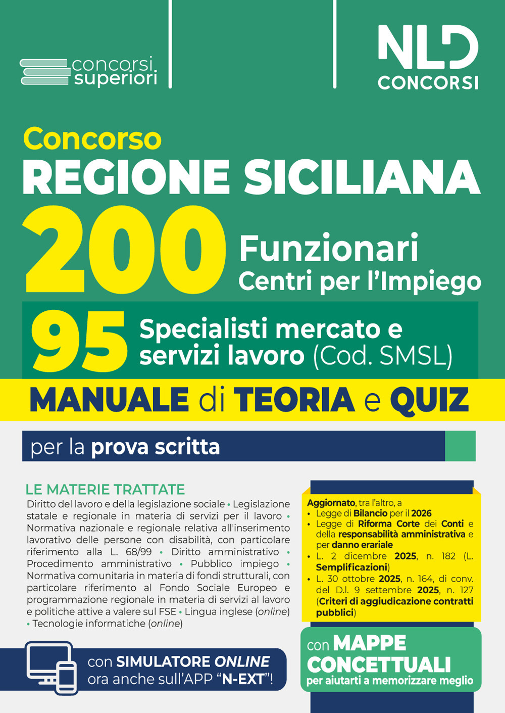Concorso Regione Sicilia per 200 funzionari. Manuale per il profilo di 95 specialisti mercato e servizi lavoro. Teoria e quiz