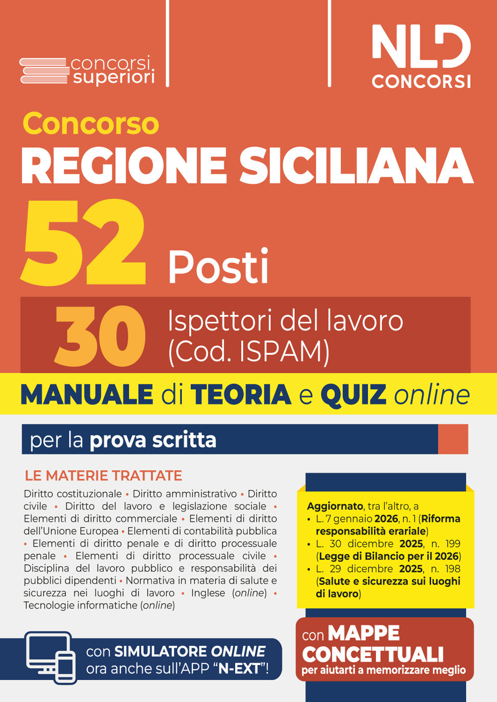 Concorso regione siciliana 52 posti. 30 ispettori del lavoro. Manuale di teoria e quiz per la prova scritta 2026. Con simulatore online