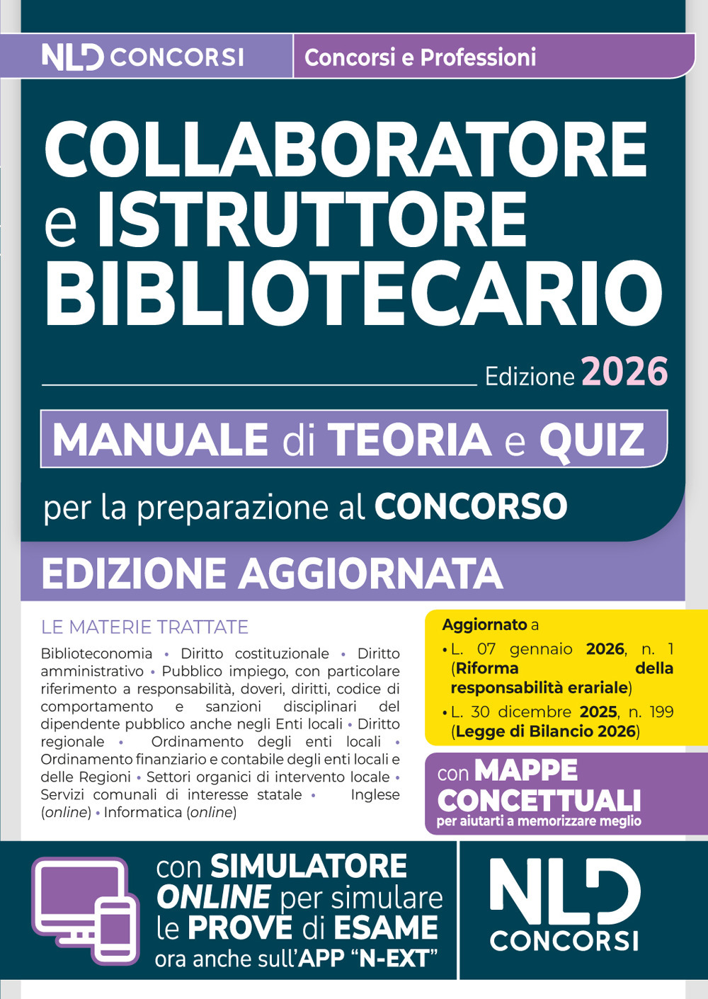 Manuale concorsi per collaboratore e istruttore bibliotecario. Teoria e quiz 2026. Con espansione online