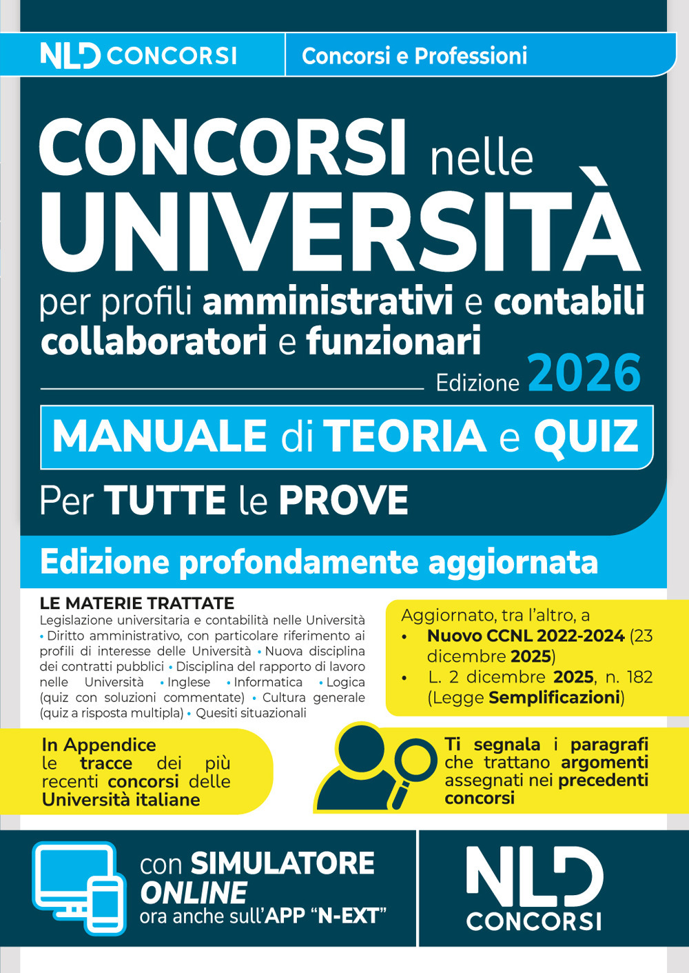 Concorsi nelle università. Manuale di teoria e quiz per la preparazione ai concorsi nelle università per profili amministrativi e contabili 2026