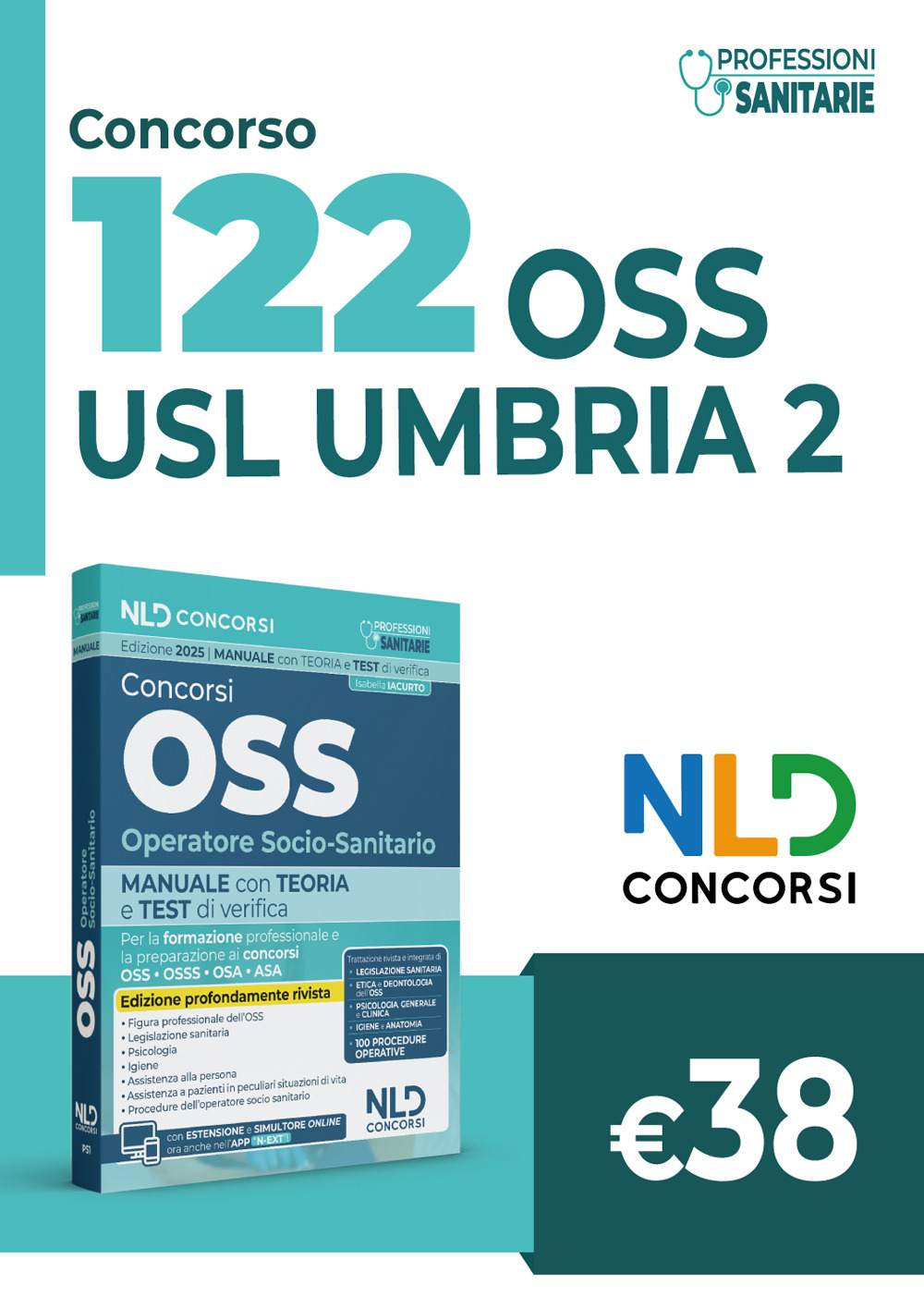 Concorso 122 OSS operatore socio-sanitario Umbria. Manuale di teoria e quiz per la preparazione al concorso. Con espansione online