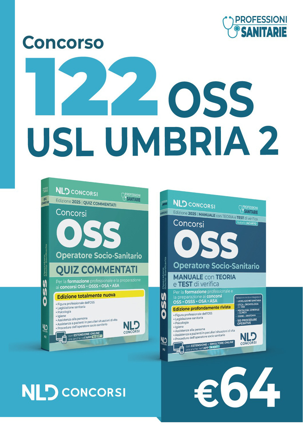 Concorso 122 OSS Umbria. Kit manuale + quiz commentati per la preparazione al concorso. Con espansione online