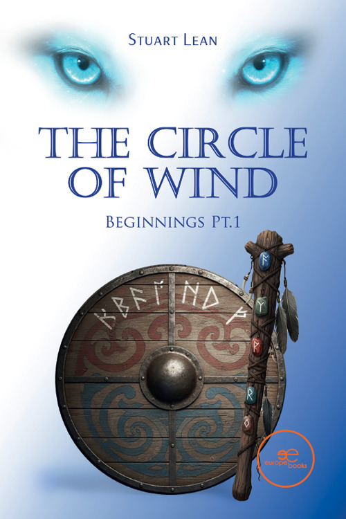The circle of wind. Beginnings. Vol. 1