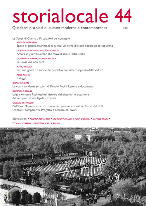 Storia locale. Quaderni pistoiesi di cultura moderna e contemporanea. Vol. 44