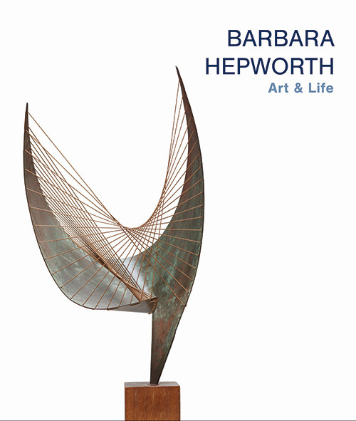 Barbara Hepworth. Art & life. Ediz. bilingue