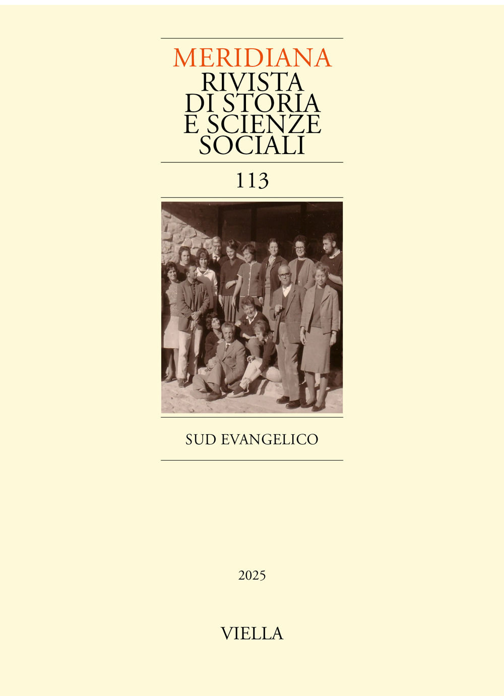 Meridiana. Rivista di storia e scienze sociali (2025). Vol. 113: Sud evangelico