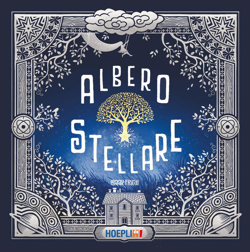 Albero stellare. Ediz. a colori