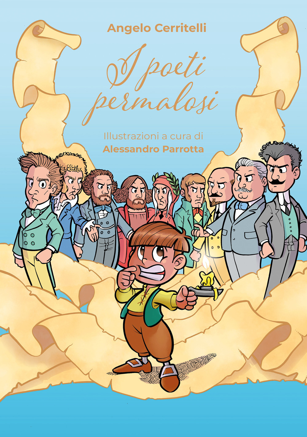 I poeti permalosi